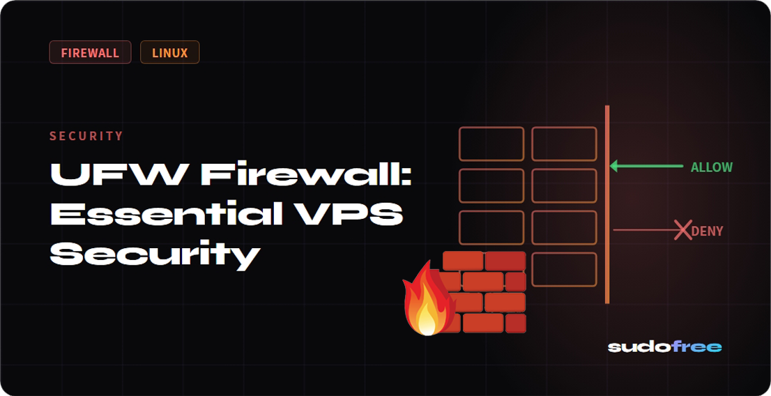 UFW Firewall: Essential VPS Security